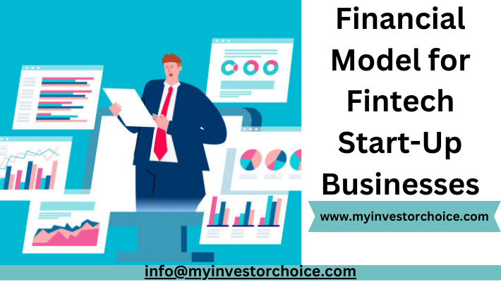 Financial Model for Fintech Start-Up Businesses